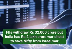 FIIs withdraw Rs 32,000 crore but India has Rs 2 lakh crore war chest to save Nifty from Israel war